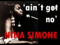 #172 Ain't Got NoI Got Life  Nina Simone 